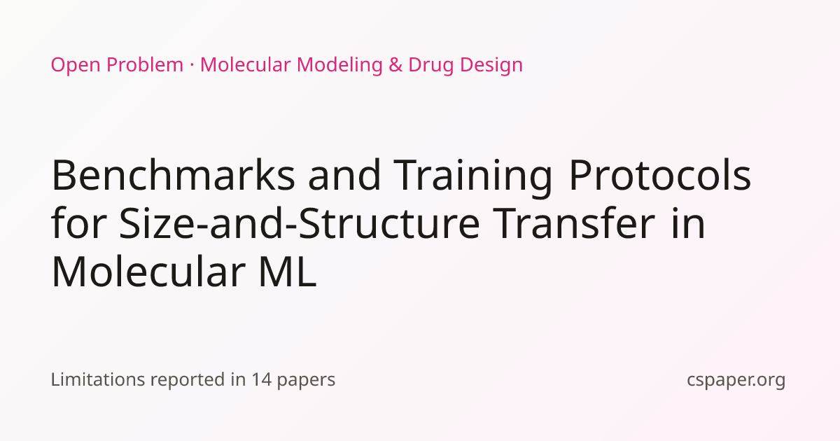 Benchmarks and Training Protocols for Size-and-Structure Transfer in ...